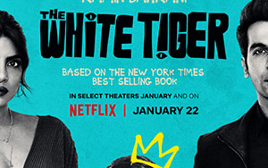 Official poster of Netflix`s crime-drama, `The White Tiger` (Release - January 22, 2020)